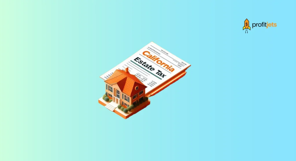 California Estate Tax